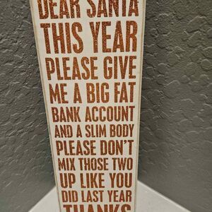 Wood Christmas Sign Dear Santa 17" White with Red Glitter Text